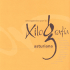 Retrospectiva por la xilografía asturiana 